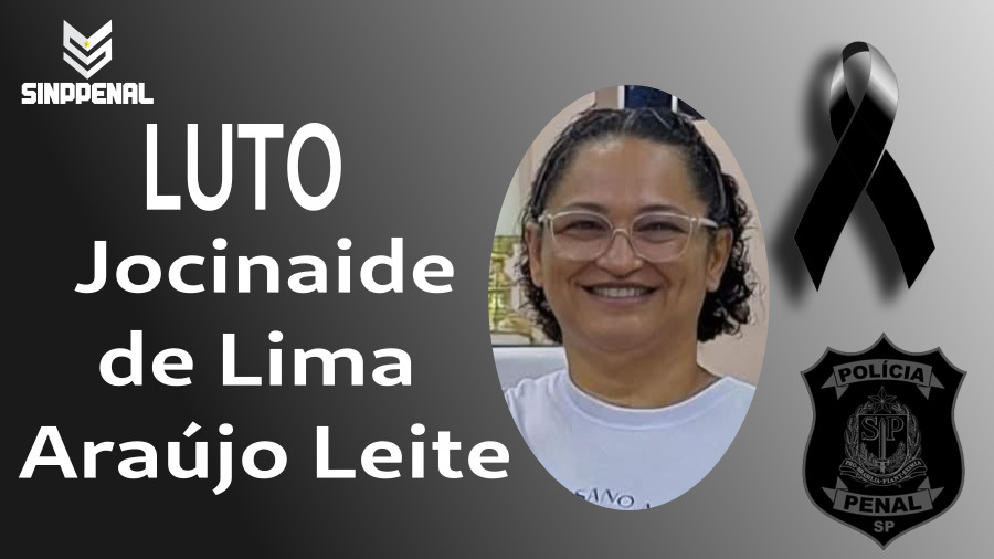 Nota de falecimento da policial penal Jocinaide de Lima Araújo Leite