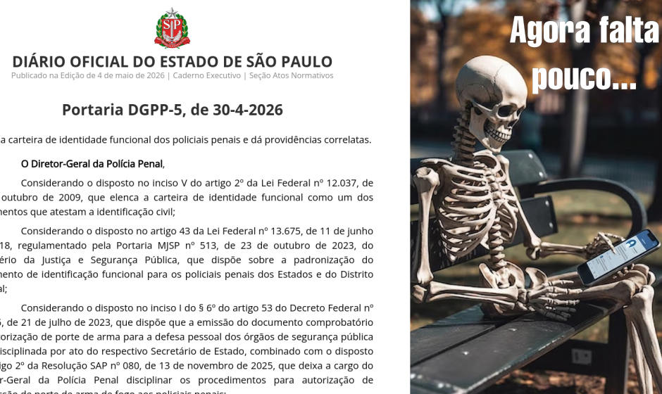 Governo publica portaria da funcional, mas policial penal segue sem documento e sem uniforme