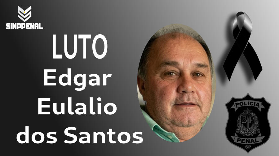 Sinppenal lamenta o falecimento de Edgar Eulalio dos Santos