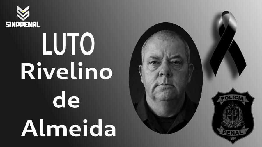 Sinppenal lamenta o falecimento do policial Rivelino de Almeida